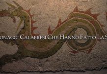 I PERSONAGGI CALABRESI CHE HANNO FATTO LA STORIA (4° Parte)