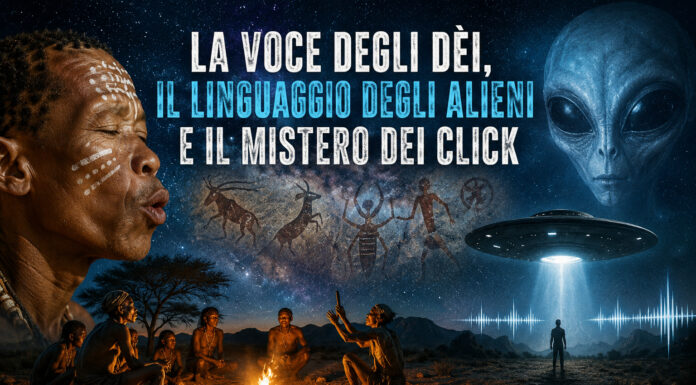 La voce degli dèi, il linguaggio degli alieni e il mistero dei click: dai cacciatori del Kalahari agli incontri del terzo tipo
